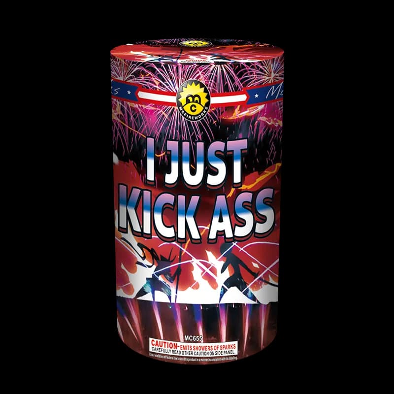 I Just Kick Ass 200g Fountain MC655 1